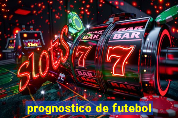 prognostico de futebol